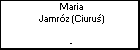 Maria Jamrz (Ciuru)