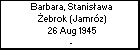 Barbara, Stanisawa ebrok (Jamrz)