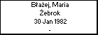 Baej, Maria ebrok