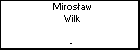 Mirosaw Wilk